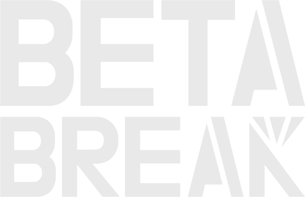 Beta Break